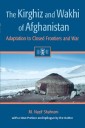 The Kirghiz and Wakhi of Afghanistan