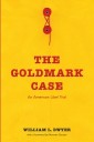 The Goldmark Case