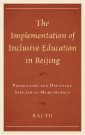 The Implementation of Inclusive Education in Beijing