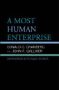 A Most Human Enterprise