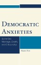 Democratic Anxieties
