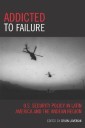 Addicted to Failure