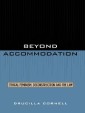 Beyond Accommodation