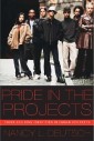 Pride in the Projects