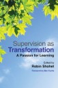Supervision as Transformation