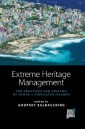 Extreme Heritage Management