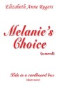 Melanie's Choice (A Novel)
