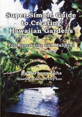 Super Simple Guide to Creating Hawaiian Gardens