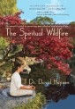 The Spiritual Wildfire