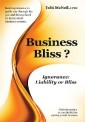 Business Bliss?