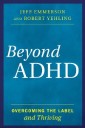 Beyond ADHD