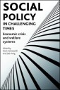 Social policy in challenging times