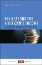 101 Reasons for a Citizen's Income