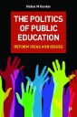 The Politics of Public Education