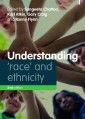 Understanding 'Race' and Ethnicity