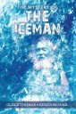 The Mystery of the Iceman