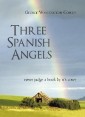 Three Spanish Angels
