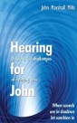 Hearing for John