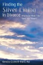 Finding the Silver Lining in Divorce