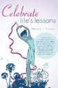 Celebrate Life's Lessons