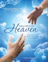 Take Hold of Heaven