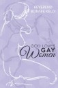 God Loves Gay Women