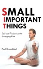 Small Important Things