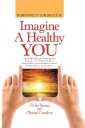 Imagine a Healthy You