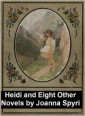 Heidi and Eight Other Novels