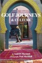 Golf Journeys & Culture