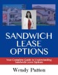 Sandwich Lease Options: Your Complete Guide to Understanding Sandwich Lease Options