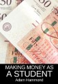 Making Money As a Student