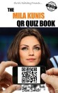 The Mila Kunis QR Quiz Book