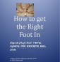 How to get the Right Foot In