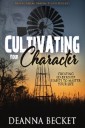 Cultivating Your Character