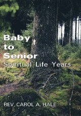 Baby to Senior Spiritual Life  Years