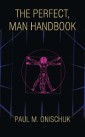 The Perfect, Man Handbook