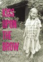 Kiss Upon the Brow