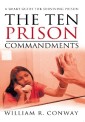 The Ten Prison Commandments