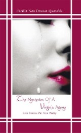 The Mysteries of a Virgin's Agony
