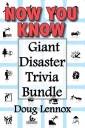 Now You Know - Giant Disaster Trivia Bundle
