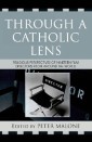 Through a Catholic Lens