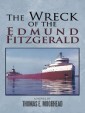 The Wreck of the Edmund Fitzgerald
