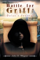 Battle for Griff: Dolan'S Journal