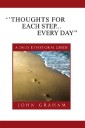 ''Thoughts for Each Step... Every Day''