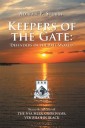 Keepers of the Gate: Defenders of the Free World