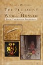 The Eucharist and World Hunger