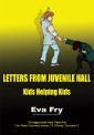 Letters from Juvenile Hall
