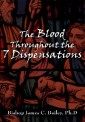 The Blood Throughout the 7 Dispensations