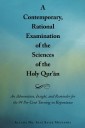 A Contemporary, Rational Examination of the Sciences of the Holy Qur'An